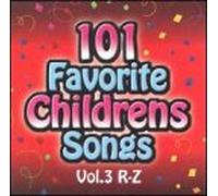 101 Favorite Childrens Songs, Vol. 3: R-Z [Import]