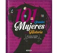 101 Grandes Mujeres De La Historia Unkown (Auteur)