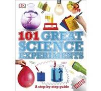 101 Great Science Experiments (Dk) (Paperback) Dk, (Auteur)