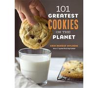 101 Greatest Cookies On The Planet