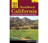 101 Hikes in Southern California by David Harris David Harris (Auteur)