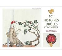 101 histoires drôles et de sagesse