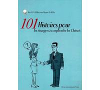 101 Histoires Pour Les Etrangers a Comprendre Les Chinois