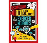 101 jeux malins pour exercer ses neurones