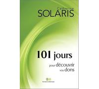 101 Jours Pour Découvrir Vos Dons