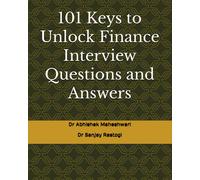 101 Keys To Unlock Finance Interview Questions And Answers