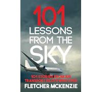 101 Lessons From The Sky: Commercial Aviation