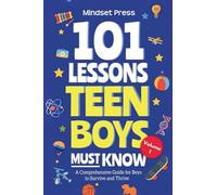 101 Lessons Teen Boys Must Know