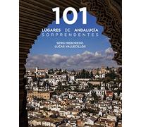 101 Lugares de Andalucía sorprendentes