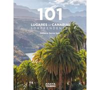 101 Lugares de Canarias sorprendentes