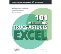 101 Meilleurs Trucs Et Astuces Excel
