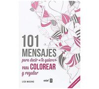 101 Mensajes Para Decir Te Quiero