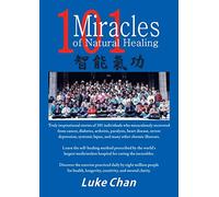101 Miracles of Natural Healing