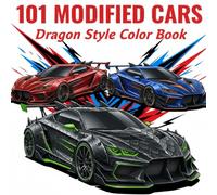 101 Modified Cars: in Dragon Style Danger Look Customs & Extreme Street Machines Coloring Book