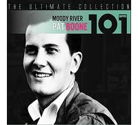 101 - Moody River: The Ultimate Collection by Pat Boone (2014-11-15)