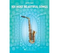 Hal Leonard – 101 Most Beautiful Songs pour saxophone alto – Partition instrumentale, tous niveaux