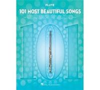 101 Most Beautiful Songs For Flute by Other Hal Leonard Corp Other Hal Leonard Corp (Auteur)