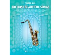 101 Most Beautiful Songs - Saxophone ténor – Hal Leonard