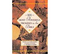 101 Most Powerful Promises in the Bible, 101 Most Powerful Series Lois Mowday Rabey, Marcia Ford, Steve Rabey (Auteur)