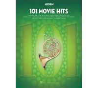 101 Movie Hits for Horn by Hal Leonard Corp [Paperback] NEUF