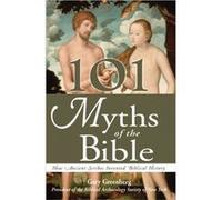 101 Myths of the Bible by Gary Greenberg Gary Greenberg (Auteur)