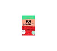 101 Pensieri Per Orientarsi Nel Labirinto