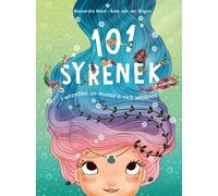 101 petites sirènes et tout ce qu'il faut savoir sur elles (Buch auf Polnisch)