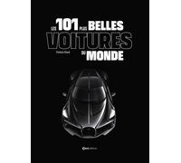 101 plus belles voitures - Thomas Riaud - Casa - relié - Beau livre