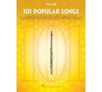 101 Popular Songs Flute | Recueil de Chansons et Partitions Flûte Débutant Intermédiaire | Pop Rock Classiques | Billie Jean Piano Man Hey Jude Sweet Home Alabama Imagine | Livre Musique Flûte Solo