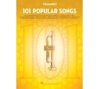 101 Popular Songs - Trumpet (Instrumental Folio) - [Version Originale] Inconnu (Auteur)