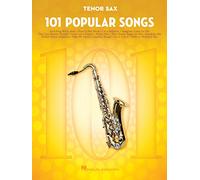 101 Popular Songs. Saxophone Ténor.