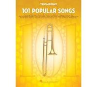 101 Popular Songs - Trombone - [Version Originale] Inconnu (Auteur)