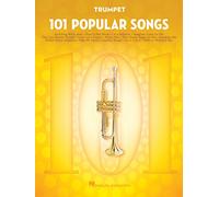 101 Popular Songs - Trumpet (Instrumental Folio) - [Version Originale] Inconnu (Auteur)