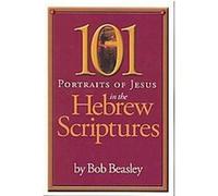 101 Portraits of Jesus in the Hewbrew Scriptures China Knowledge Press (Auteur)