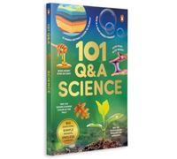 101 Q&A Series - Science: Encyclopedia for Kids I Amazing Questions and Answers I Knowledge Book with Simple Explanations & Bright Pictures | STEM Learning I Ages 7+