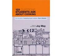 101 Questions Students Ask About Cooking by May & Joy Joy May (Auteur)
