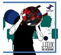 J-Felix – 101 Reasons – CD