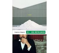 101 Reykjavik: A Novel
