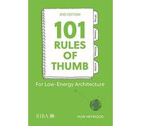 101 Rules Of Thumb For Low-Energy Architecture