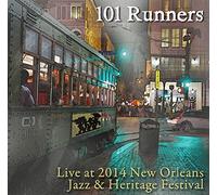 101 Runners - Live at Jazz Fest 2014