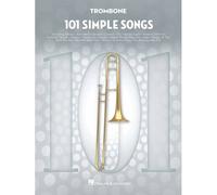 101 Simple Songs For Trombone