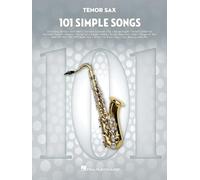 101 Simple Songs. Saxophone Ténor.