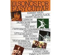 101 SONGS FOR EASY GUITAR - V. 1 - MELODY LINE, LYRICS AND CHORDS