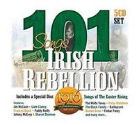 101 Songs Of Irish Rebellion