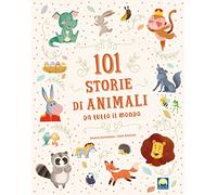 101 storie di animali da tutto il mondo