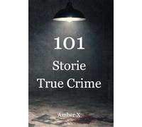 101 Storie True Crime