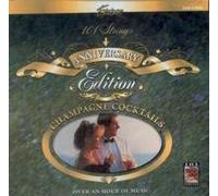 101 Strings Anniversary Edition: Champagne Cocktails