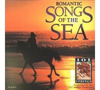 101 Strings - Romantic Songs of The Sea