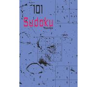 101 Sudoko puzzles: 101 sudoko puzzles 1 sudoku puzzle per page