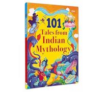 101 Tales from Indian Mythology